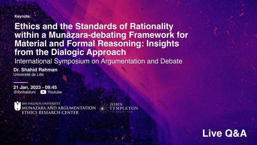 Ethics, and the standards of Rationality within a  Munāẓara-debating framework for material and formal reasoning: Insights from the Dialogic Approach