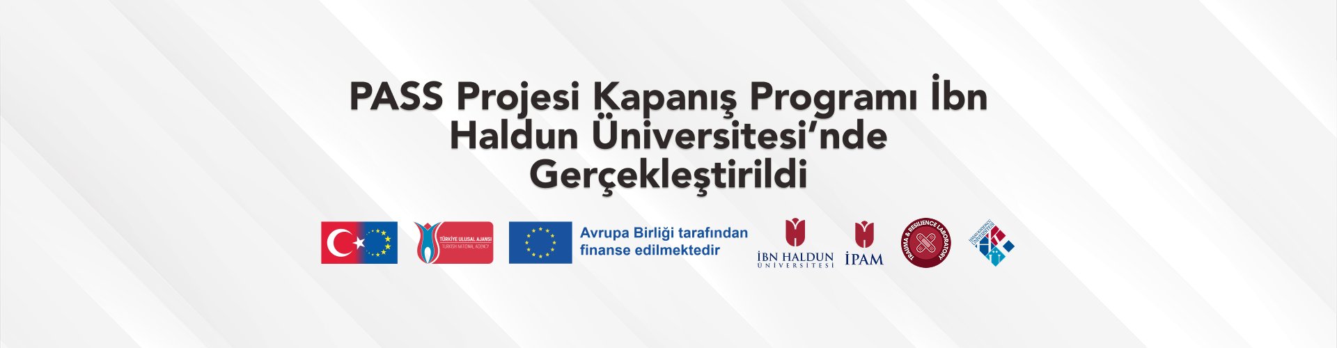 PASS Projesi Kapanış Programı İbn Haldun Üniversitesi’nde Gerçekleştirildi