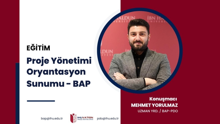 BAP Proje Yönetimi Oryantasyon Sunumu Gerçekleştirildi