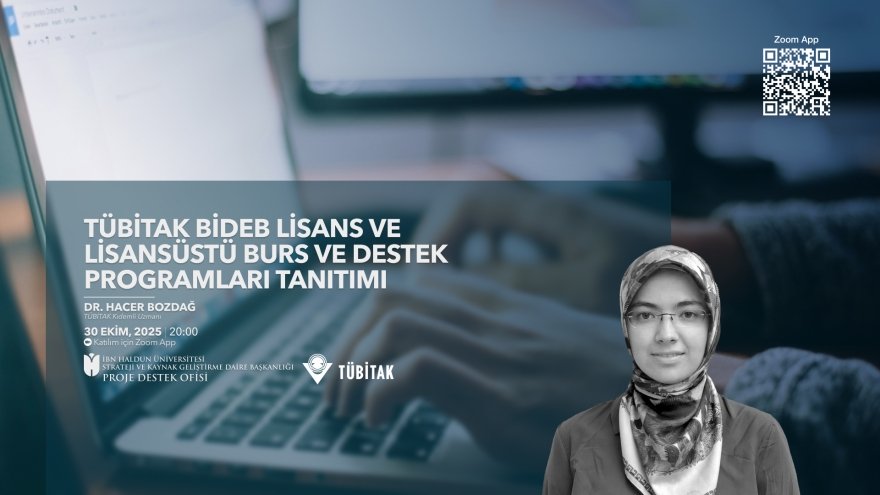 TÜBİTAK BİDEB Lisans ve Lisansüstü Burs ve Destek Programları Tanıtım Toplantısı