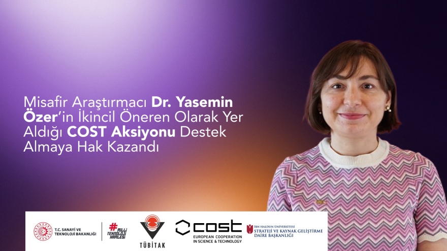 Dr. Yasemin Özer’in Yer Aldığı COST EDGE Projesi Desteklenmeye Hak Kazandı