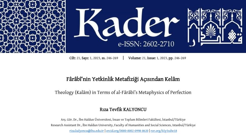 Dr. Rıza Tevfik Kalyoncu's Article Titled 'Kalām In Terms Of al-Fārābī's Metaphysics Of Perfection' Was Published