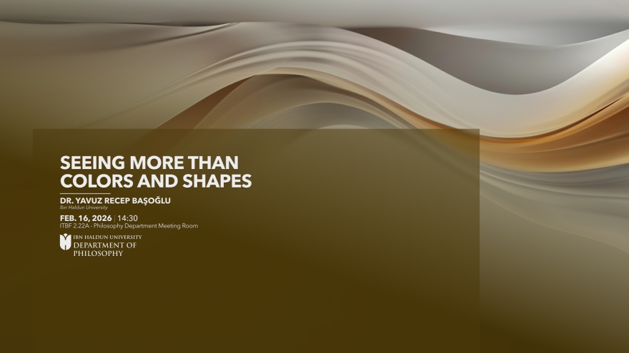 Renkler ve Şekillerden Fazlasını Görmek