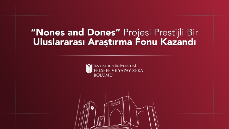 “Nones and Dones” Projesi Prestijli Bir Uluslararası Araştırma Fonu Kazandı