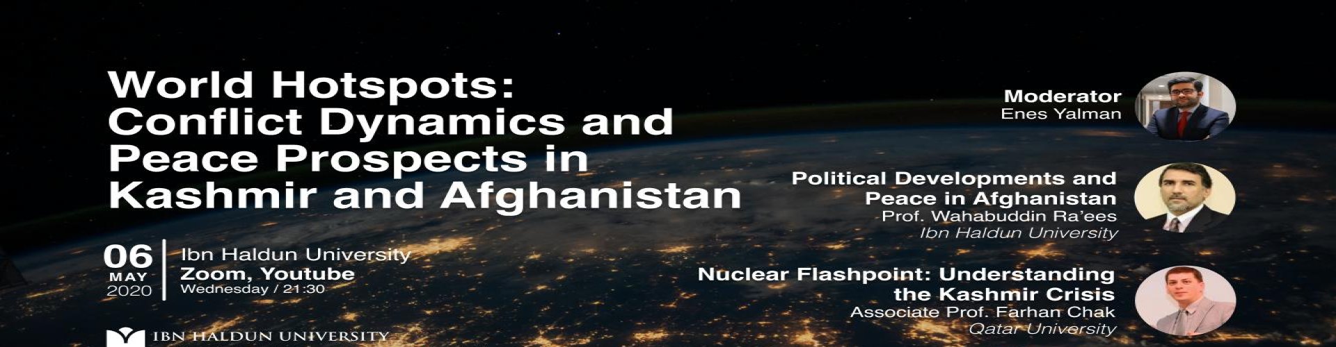 World Hotspots: Conflict Dynamis and Peace Prospects in Kashmir and Afganistan