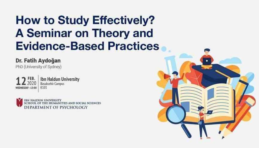 How to Study Effectively? A Seminar on Theory and Evidence-Based Practices