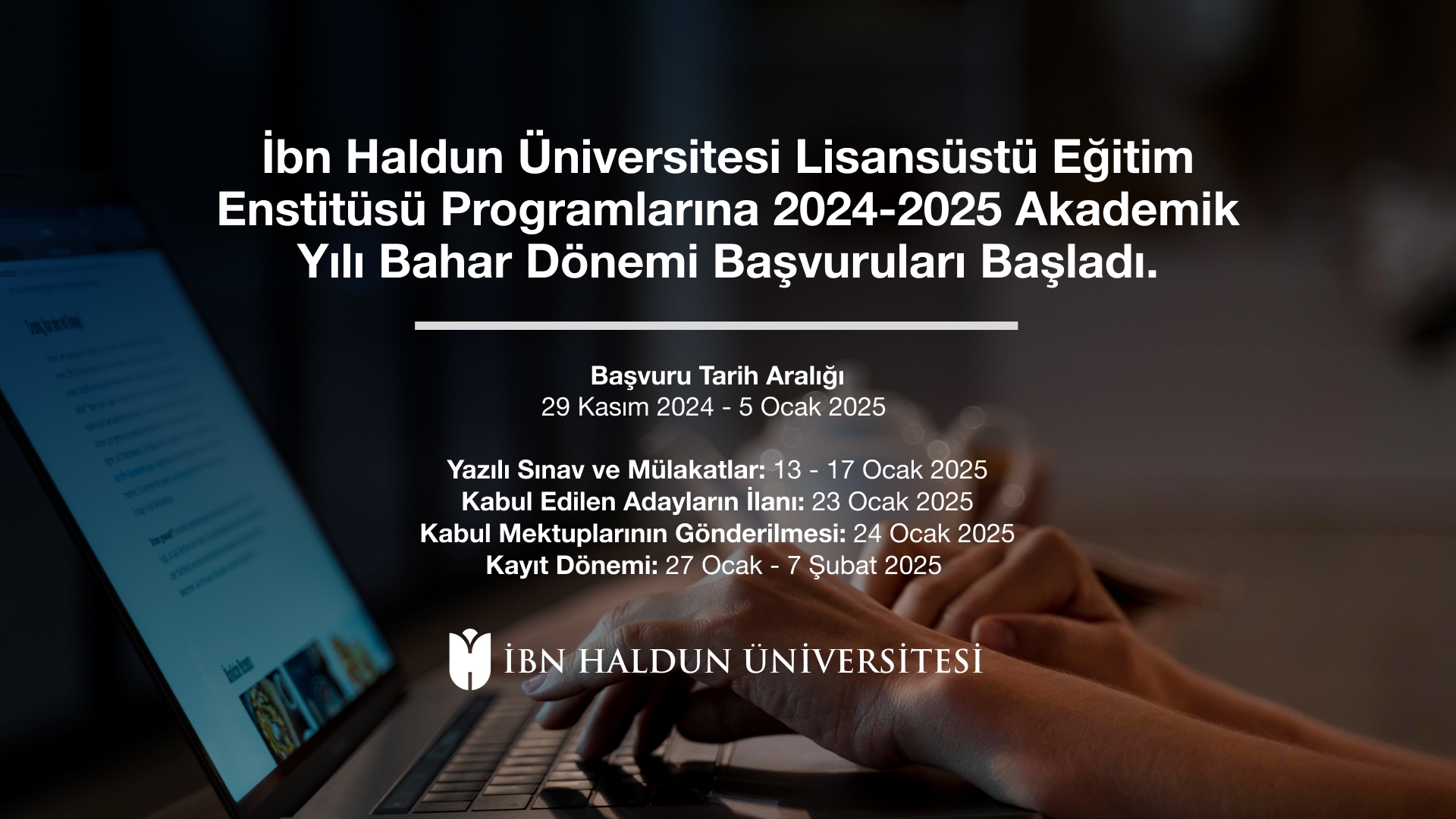 2024-2025 Akademik Yılı Bahar Dönemi Başvuruları