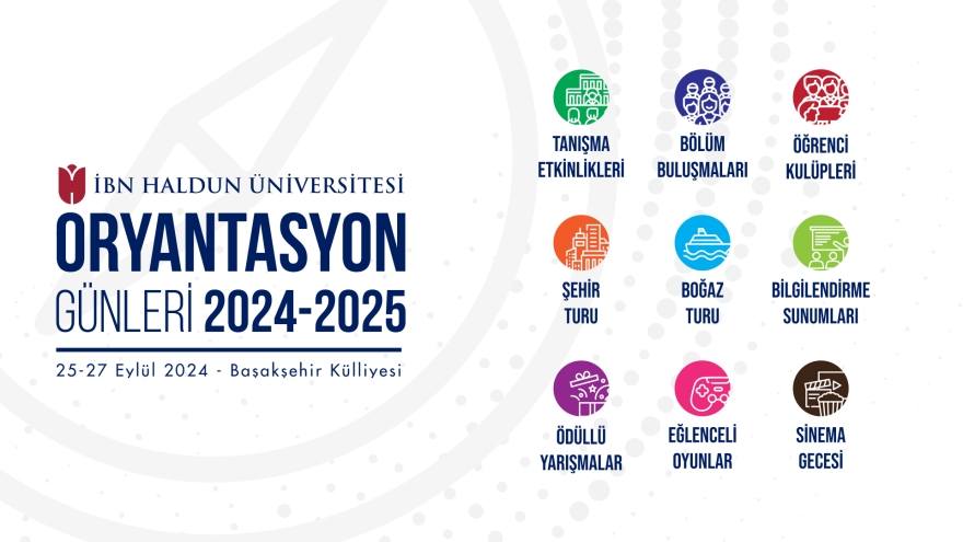 Ibn Haldun University Orientation Days 2024-2025