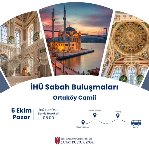 İHÜ SABAH BULUŞMALARI - ORTAKÖY CAMİİ