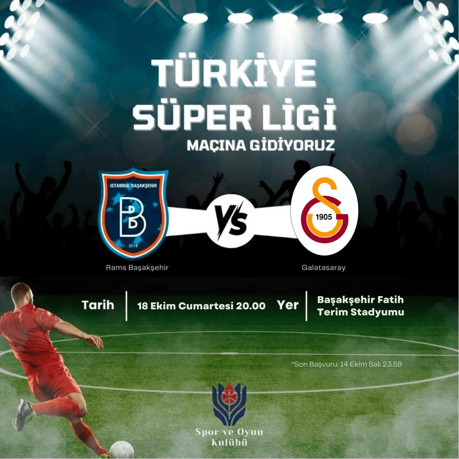We Are Going to the Başakşehir - Galatasaray Match!