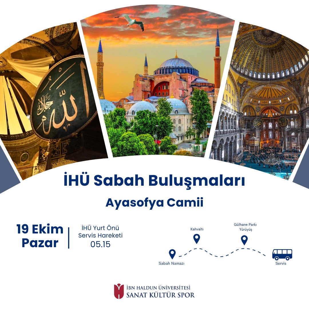 İHÜ SABAH BULUŞMALARI - AYASOFYA CAMİİ