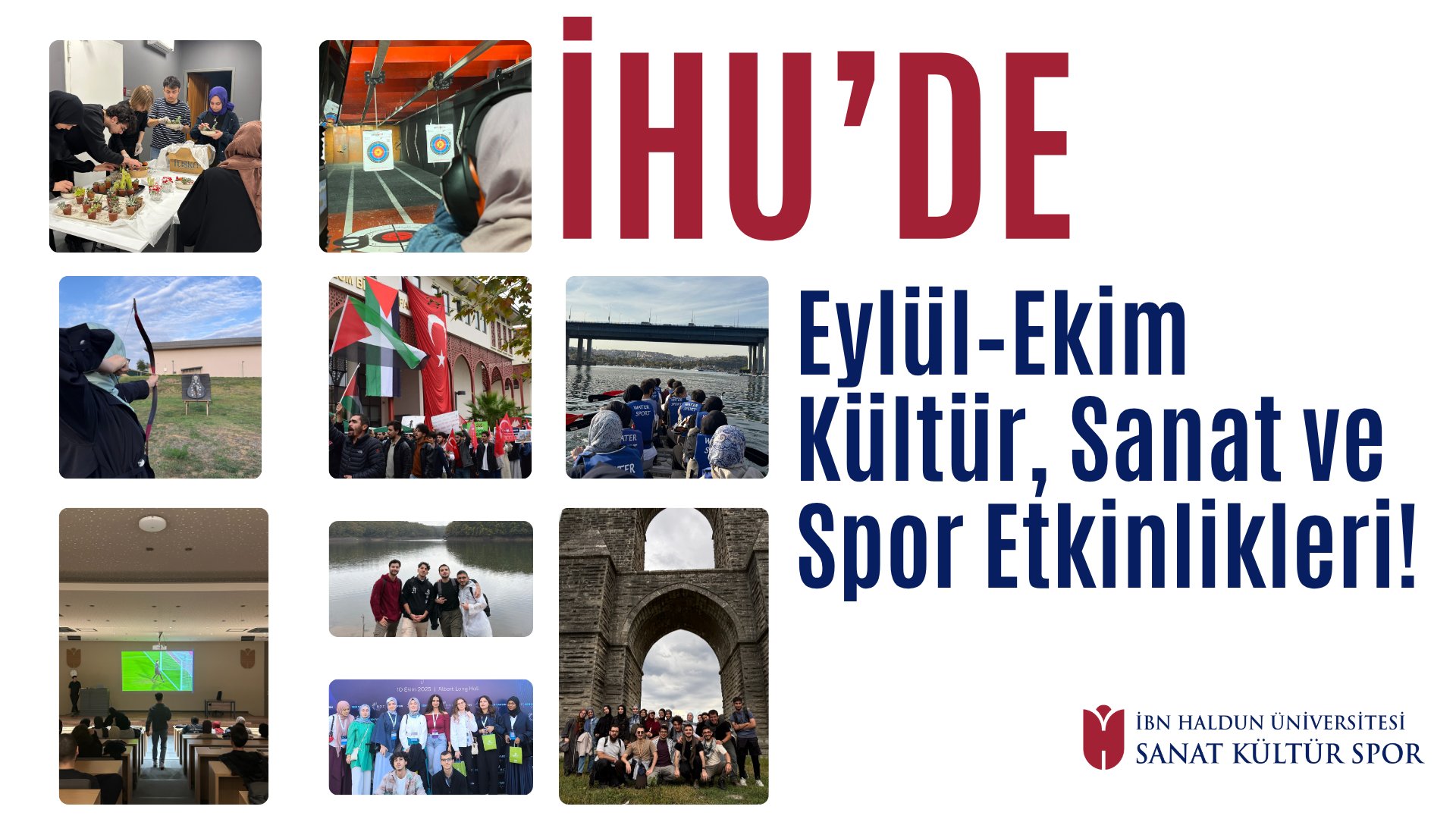 İHÜ’de Eylül–Ekim Kültür, Sanat ve Spor Etkinlikleri Yoğun İlgi Gördü