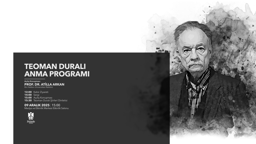 Prof. Dr. Teoman Duralı Commemoration Program