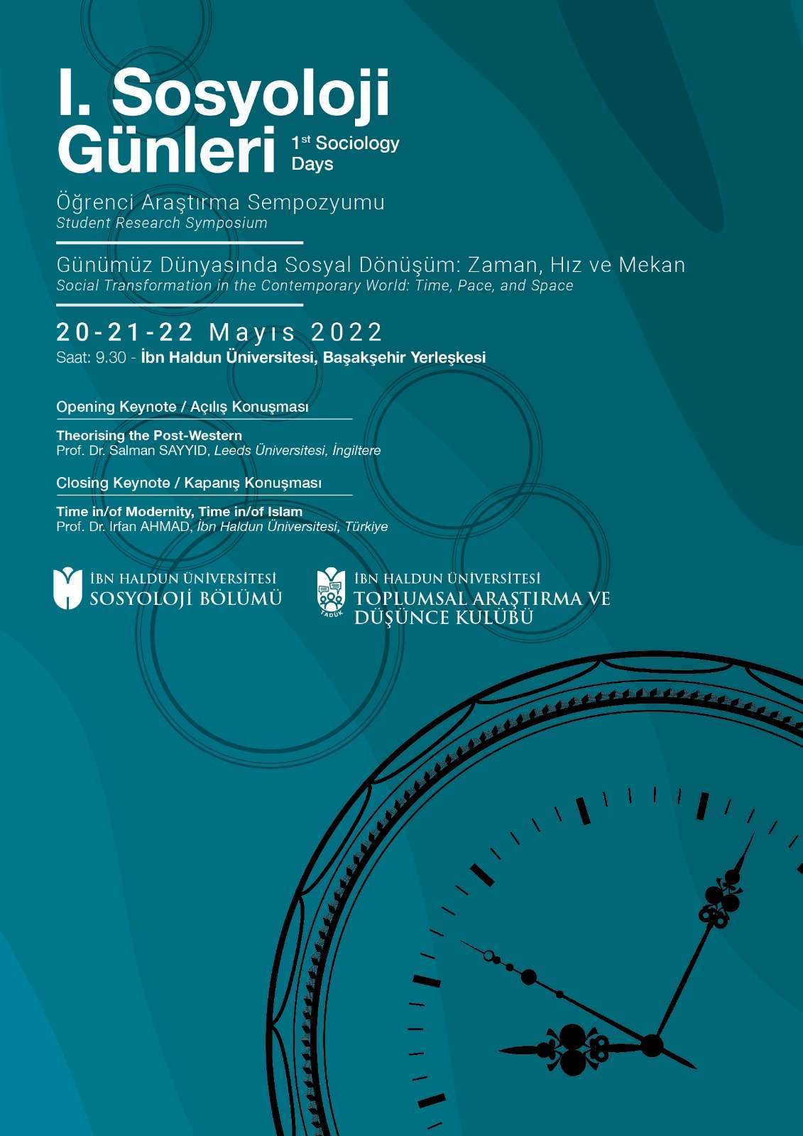 1st Sociology Days Student Research Symposium: Social Transformation in the Contemporary  World: Time, Pace and Space