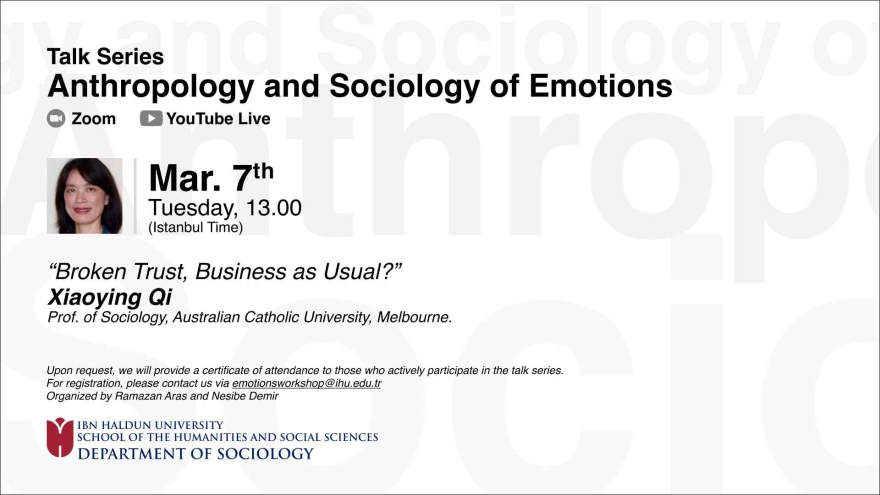 Anthropology and Sociology of Emotions Talk Series : Broken Trust, Business as Usual?
