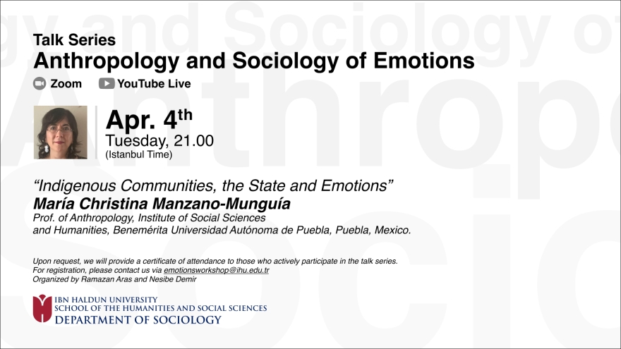 Duyguların Antropolojisi ve Sosyolojisi Konuşma Serisi : Yerel Topluluklar, Devlet ve Duygular