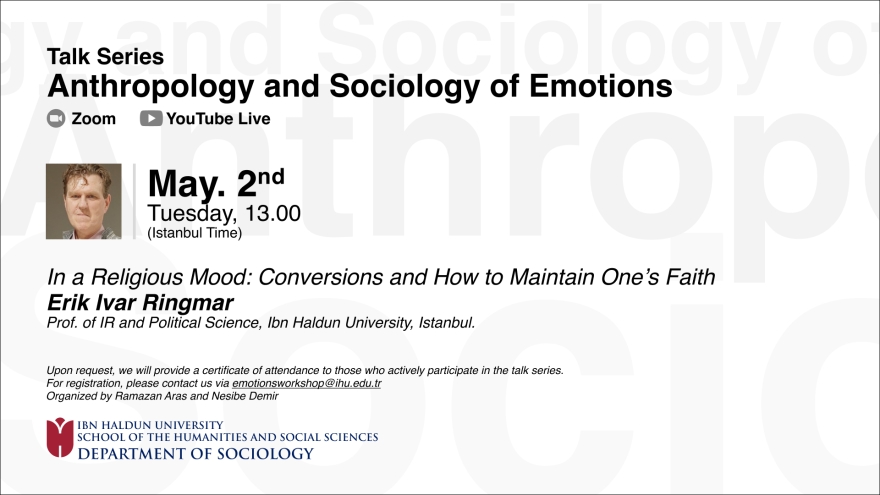 Duyguların Antropolojisi ve Sosyolojisi Konuşma Serisi : Duygular: Bir Kritik