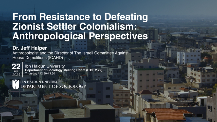 From Resistance to Defeating Zionist Settler Colonialism: Anthropological Perspectives