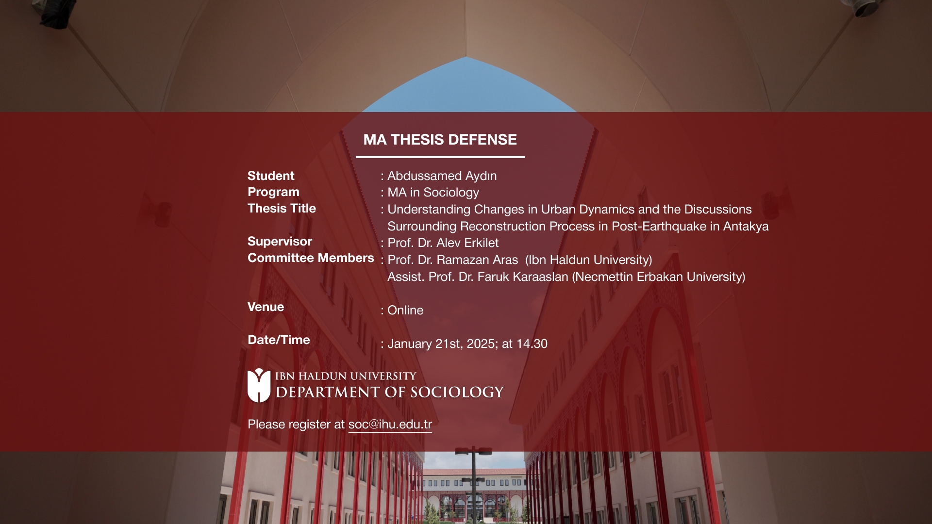 MA Thesis Defense: “Understanding Changes in Urban Dynamics and the Discussions Surrounding Reconstruction Process in Post-Earthquake in Antakya”