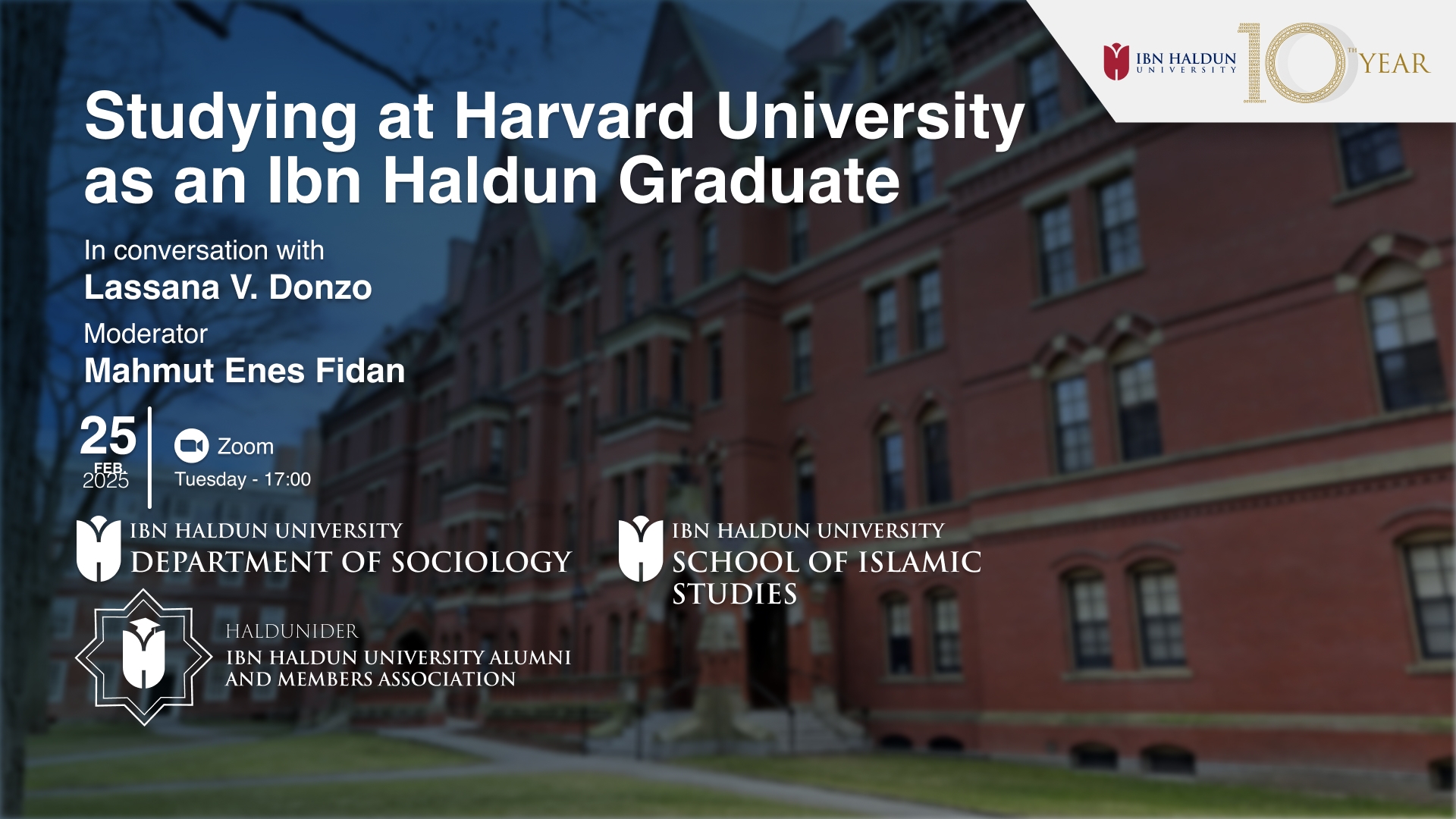 Studying at Harvard University as an Ibn Haldun Graduate