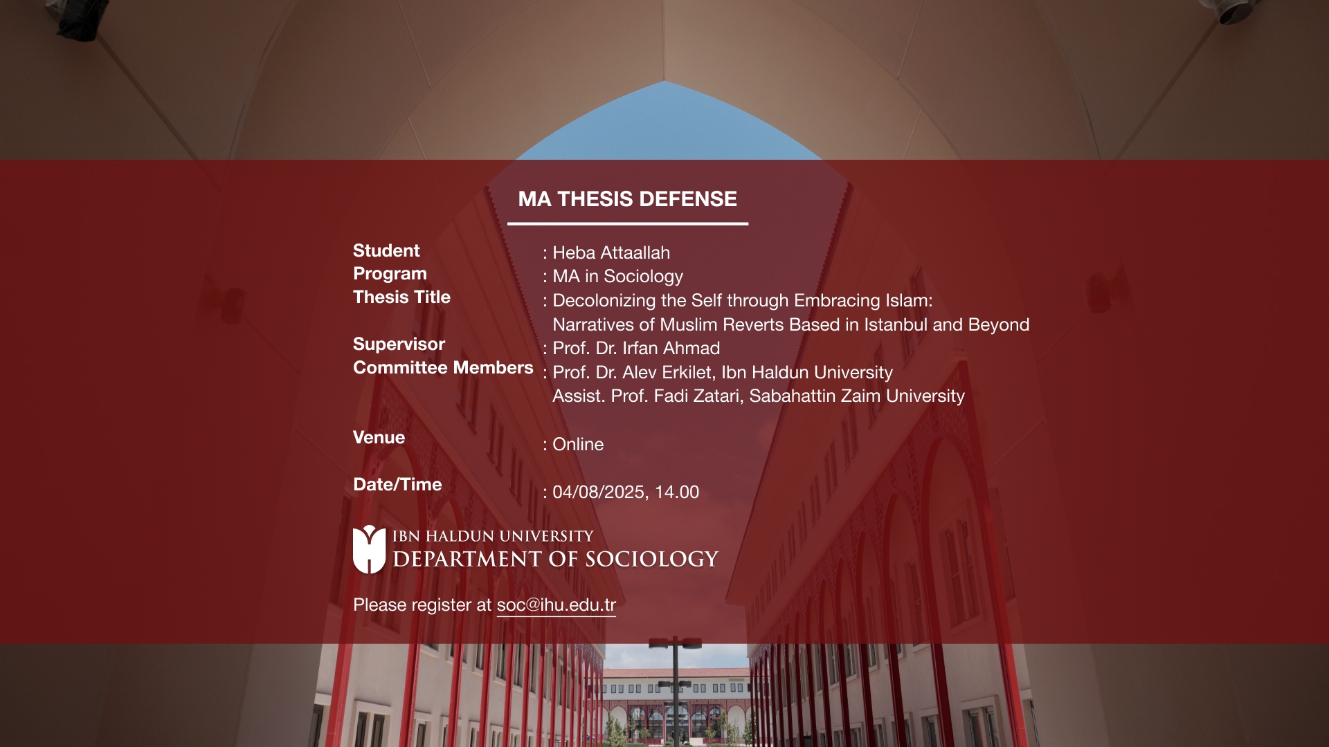 MA Thesis Defense: “Decolonizing the Self through Embrasing Islam: Narratives of Muslim Reverts Based in İstanbul and Beyond”