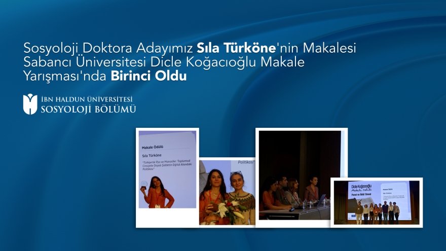 Our PhD Candidate Sıla Türköne's Article Wins First Place in Sabancı University's Dicle Koğacıoğlu Article Competition