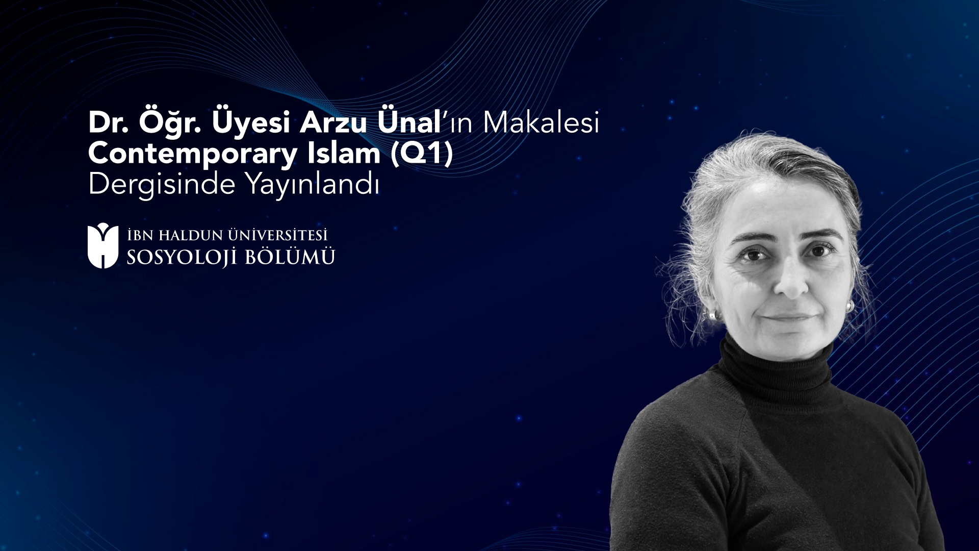 Dr. Öğr. Üyesi Arzu Ünal’ın Makalesi Contemporary Islam (Q1) Dergisinde Yayınlandı