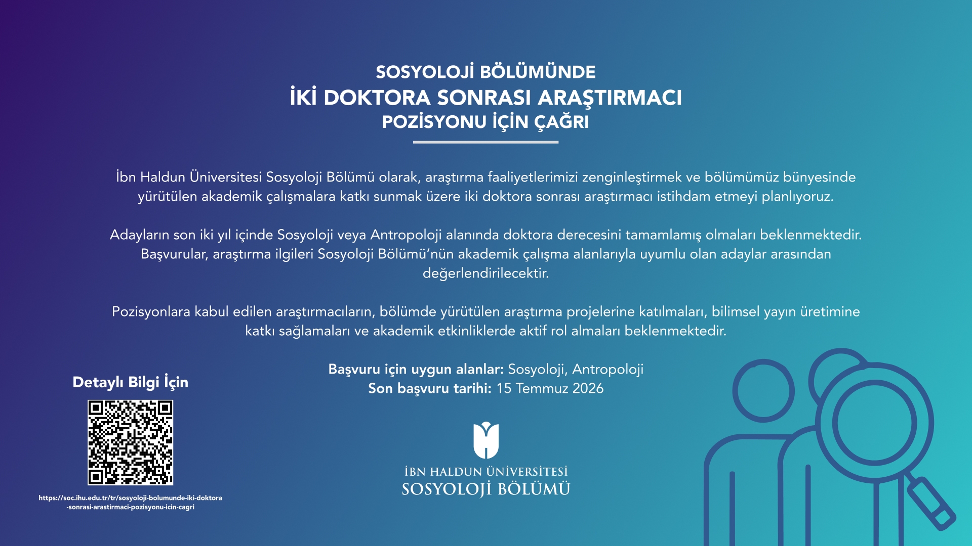 Sosyoloji Bölümünde İki Doktora Sonrası Araştırmacı Pozisyonu İçin Çağrı