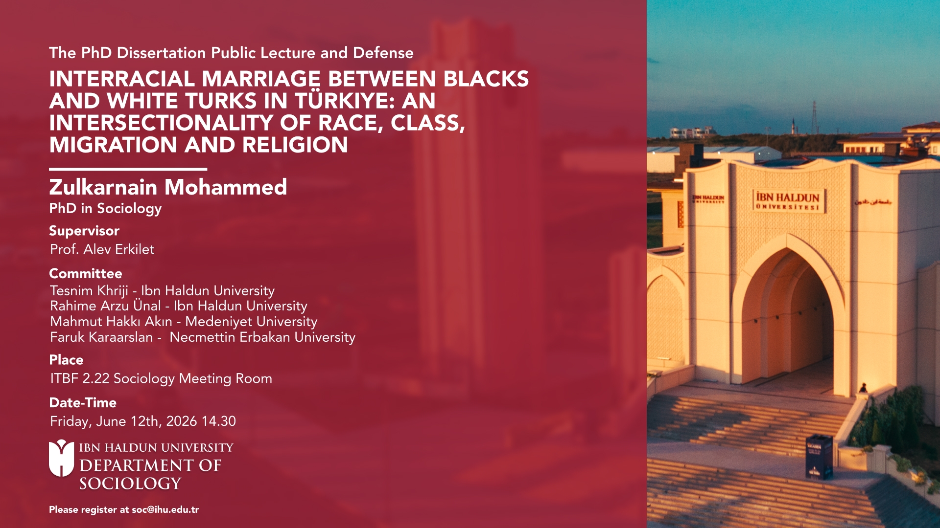 PhD Dissertation Public Lecture and Defense: “Interracial Marriage Between Blacks and White Turks in Türkiye: An Intersectionality of Race, Class, Migration and Religion”