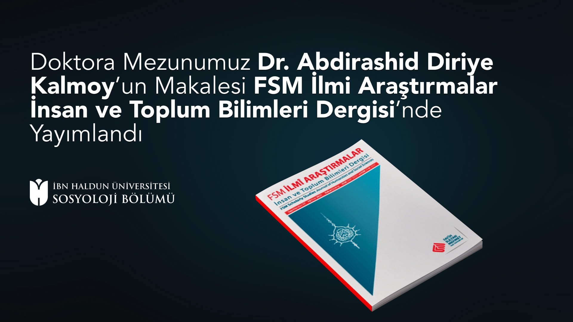 Article by Our PhD Graduate Dr. Abdirashid Diriye Kalmoy Published in FSM Scholarly Studies Journal of Humanities and Social Sciences
