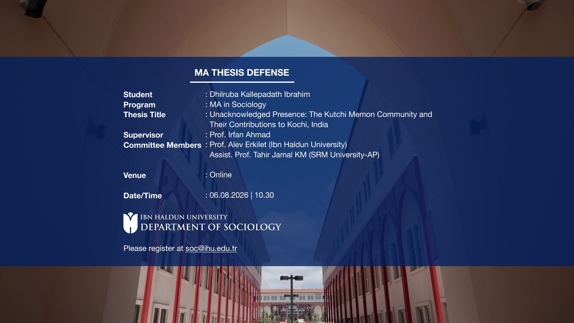 MA Thesis Defense: “Unacknowledged Presence: The Kutchi Memon Community and Their Contributions to Kochi, India”
