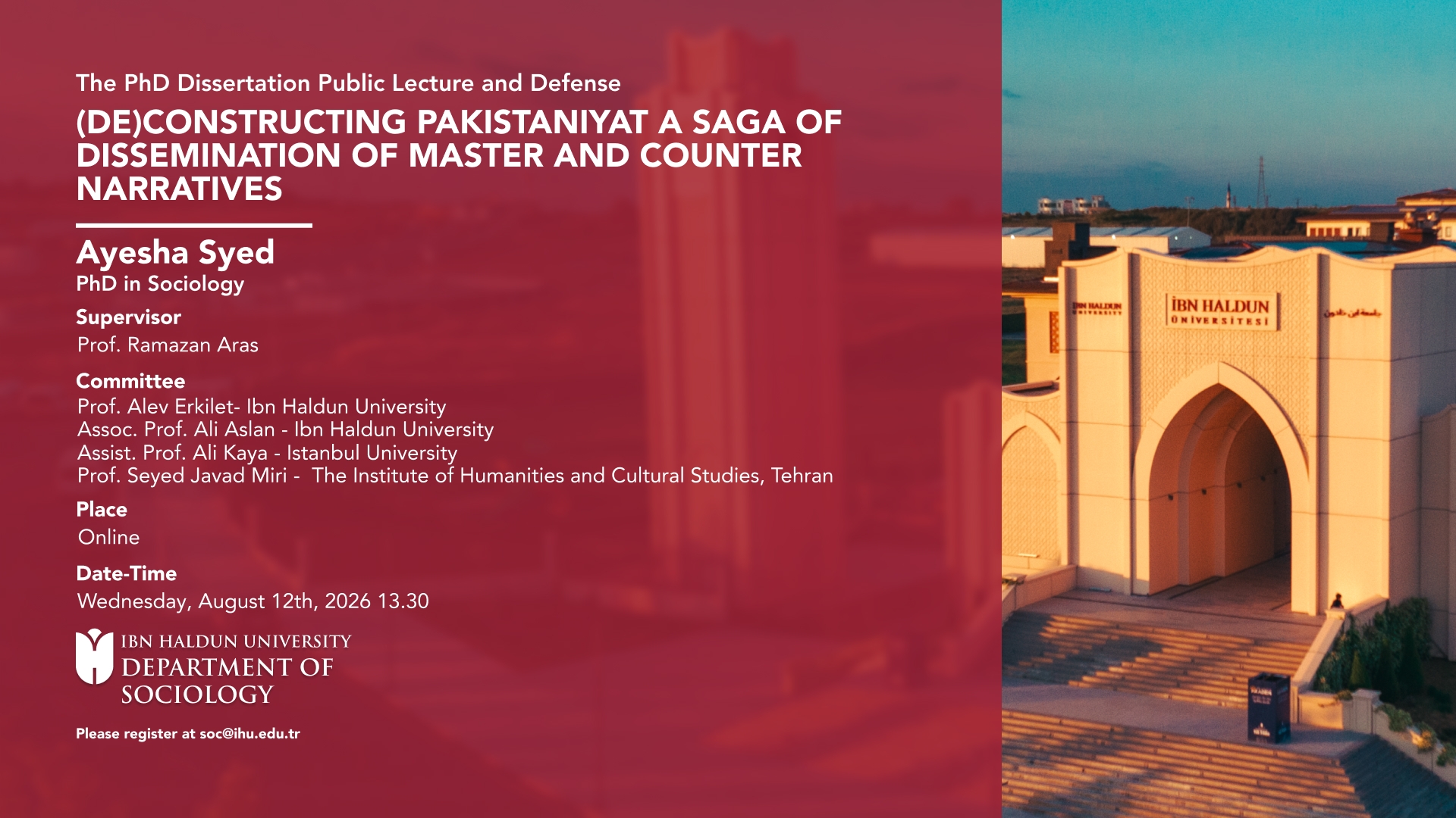 PhD Dissertation Public Lecture and Defense: “(De)Constructing Pakistaniyat a Saga of Dissemination of Master and Counter Narratives”