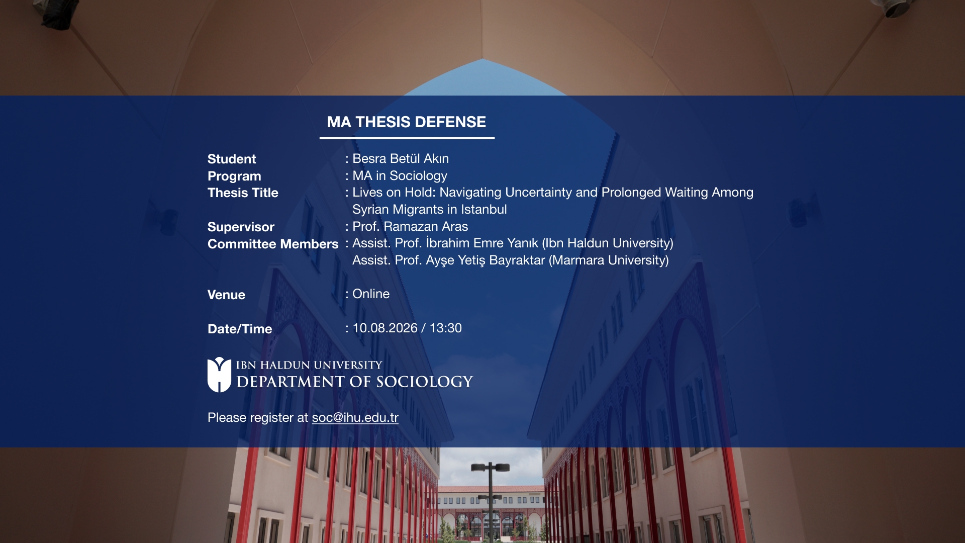 MA Thesis Defense: “Lives on Hold: Navigating Uncertainty and Prolonged Waiting Among Syrian Migrants in Istanbul”