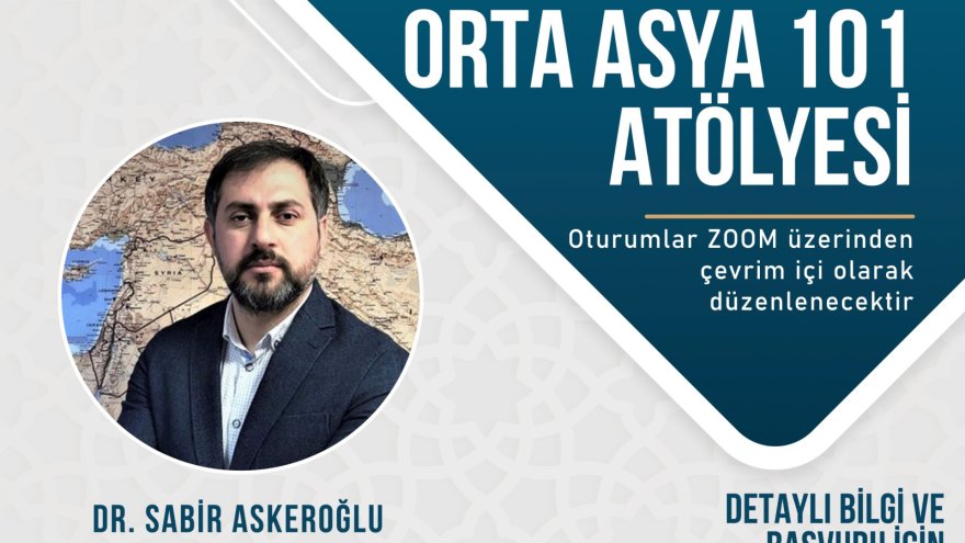 Orta Asya-101 Atölyesi: 