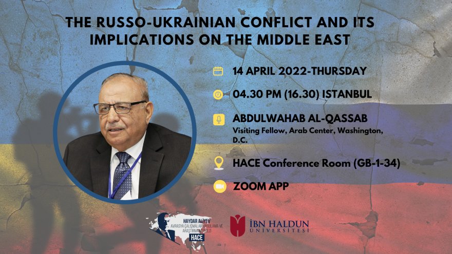 PANEL: 'The Russo-Ukrainian Conflict and its implications on the Middle East'