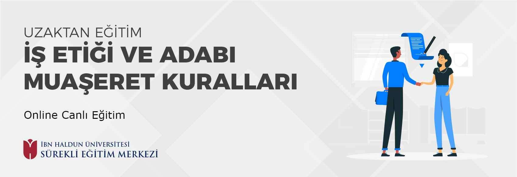 İş Etiği ve Adabı Muaşeret Kuralları