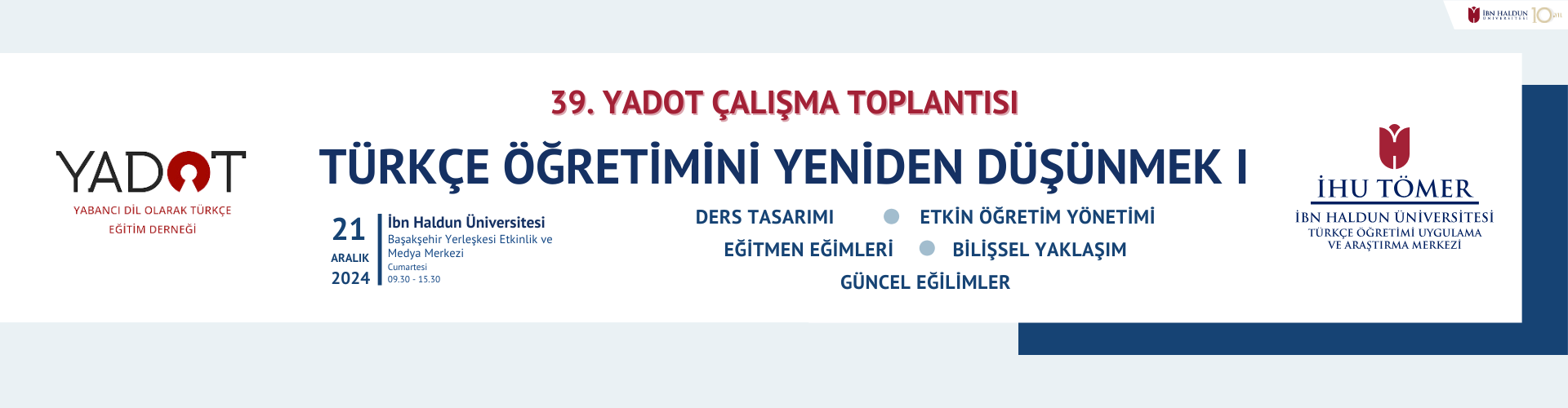 39. YADOT ÇALIŞMA TOPLANTISI PROGRAMI