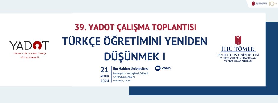 39. YADOT ÇALIŞMA TOPLANTISI PROGRAMI