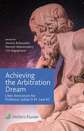 Prof. Julian Lew'a Armağan kitabı 'Achieving the Arbitration Dream: Liber Amicorum for Professor Julian D.M. Lew KC' yayımlandı. 