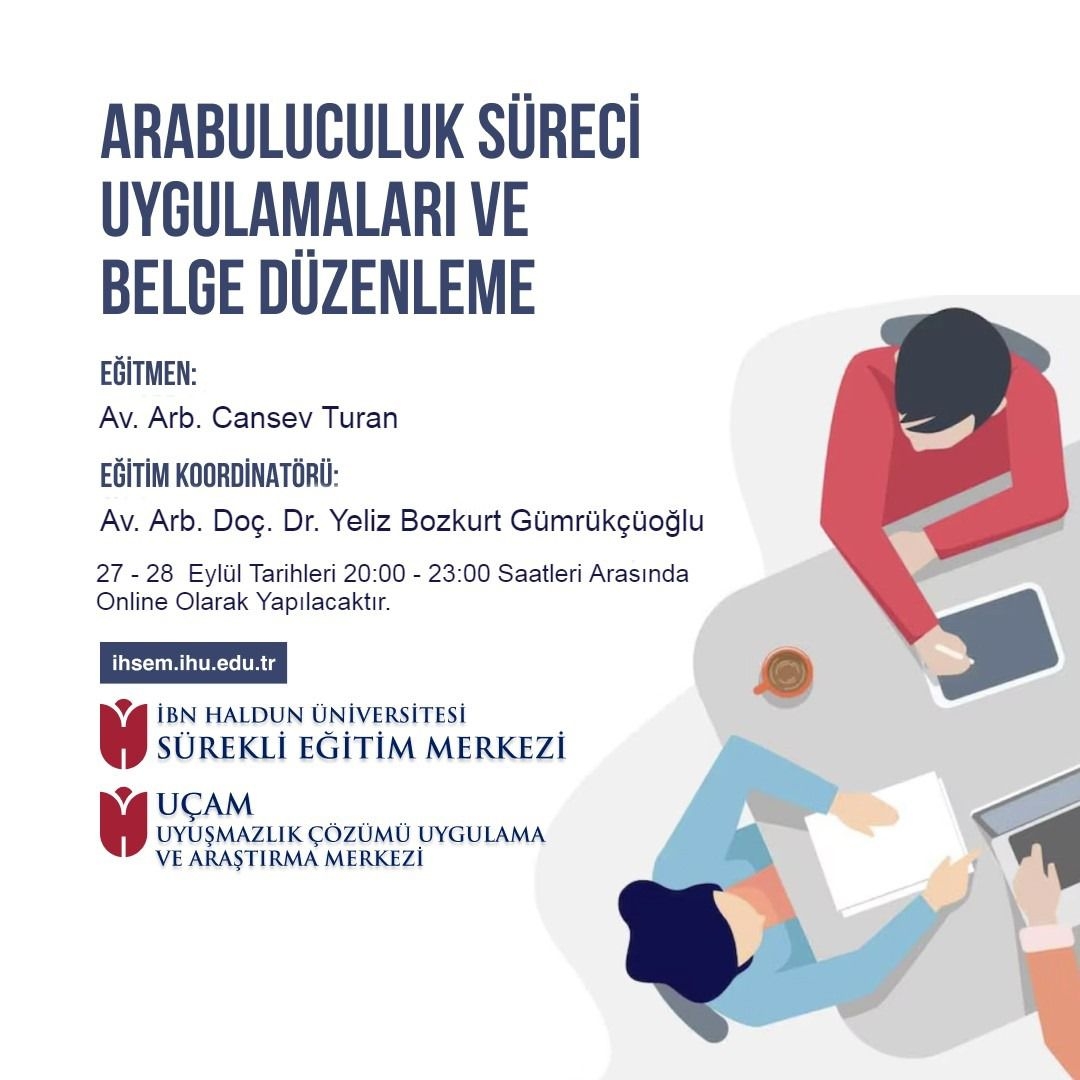 Arabuluculuk Süreci Uygulamaları ve Belge Düzenleme