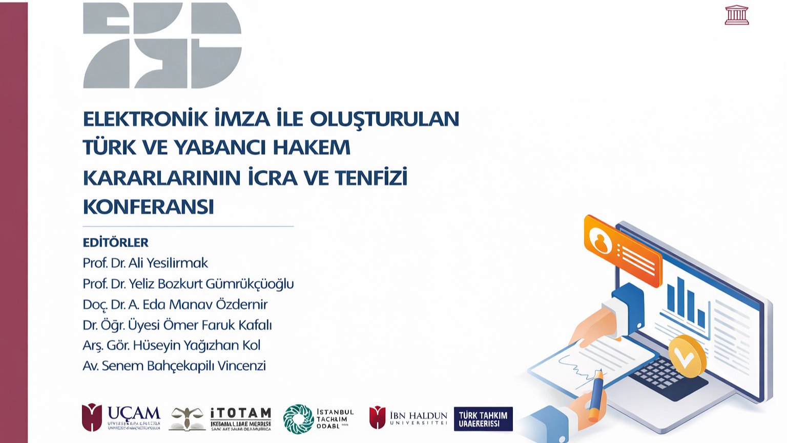 The Conference Book on the Enforcement and Recognition of Domestic and Foreign Arbitral Awards Created with Electronic Signatures