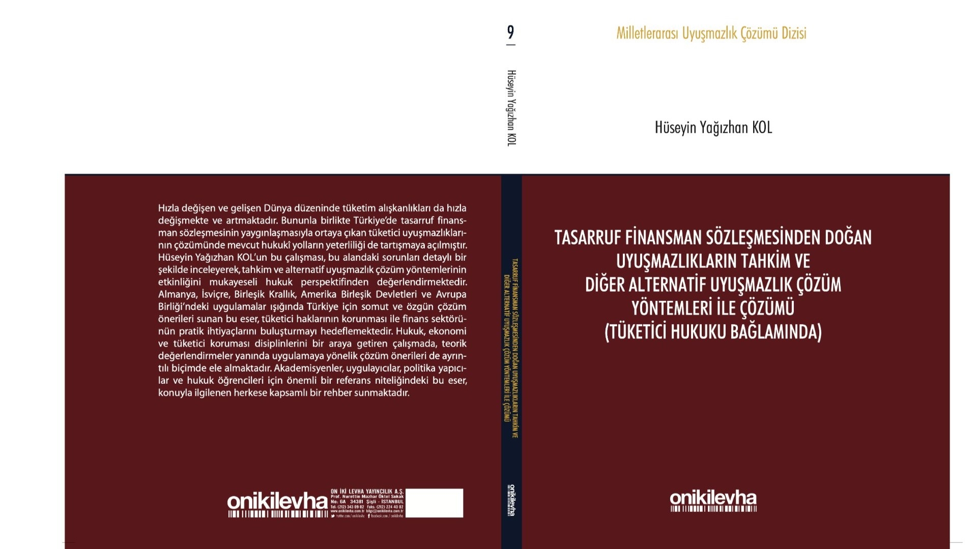 Tasarruf Finansman Sözleşmesinden Doğan Uyuşmazlıkların Tahkim ve Diğer Alternatif Uyuşmazlık Çözüm Yöntemleri ile Çözümü (Tüketici Hukuku Bağlamında)