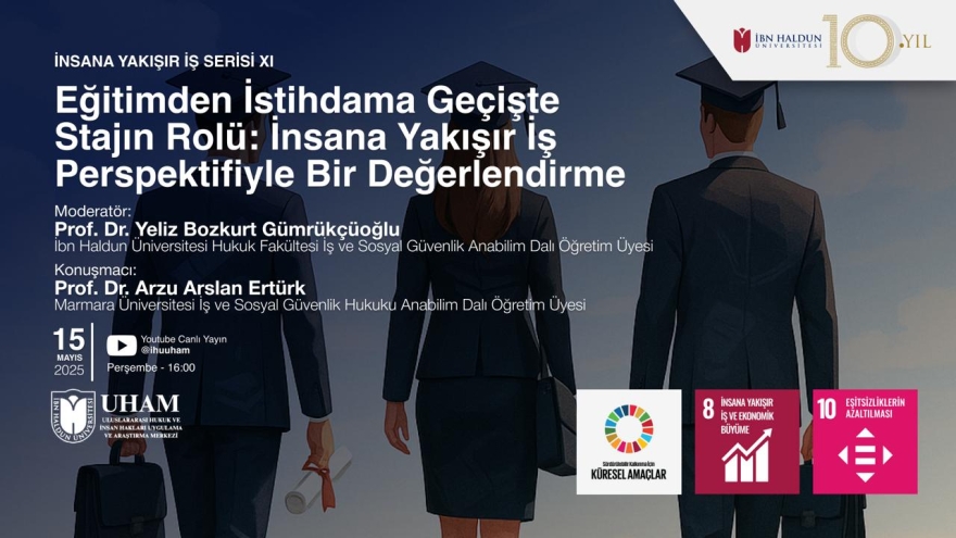 Decent Work Series XI The Role of Internship in the Transition from Education to Employment: An Assessment from the Perspective of Decent Work