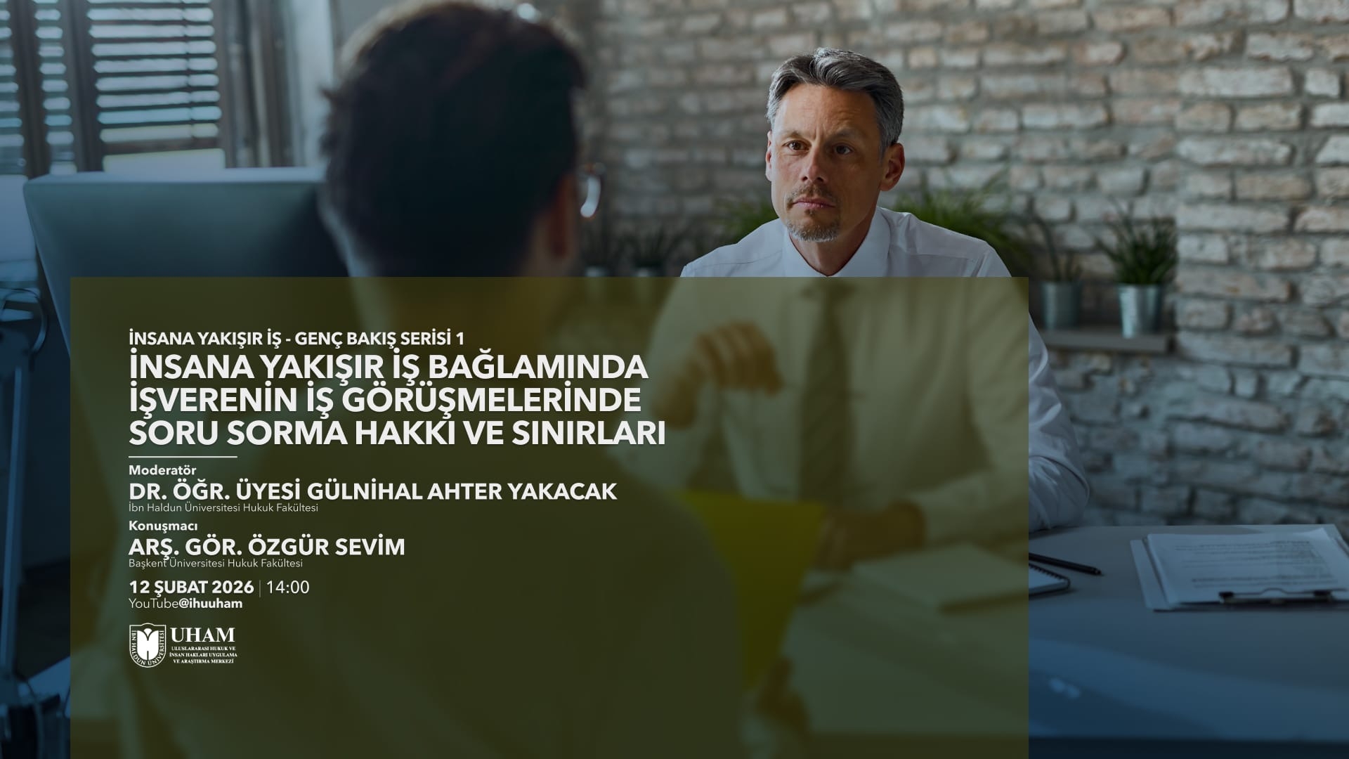 Decent Work- Young Perspective Series I: The Employer's Right to Ask Questions in Job Interviews and Its Limits within the Context of Decent Work